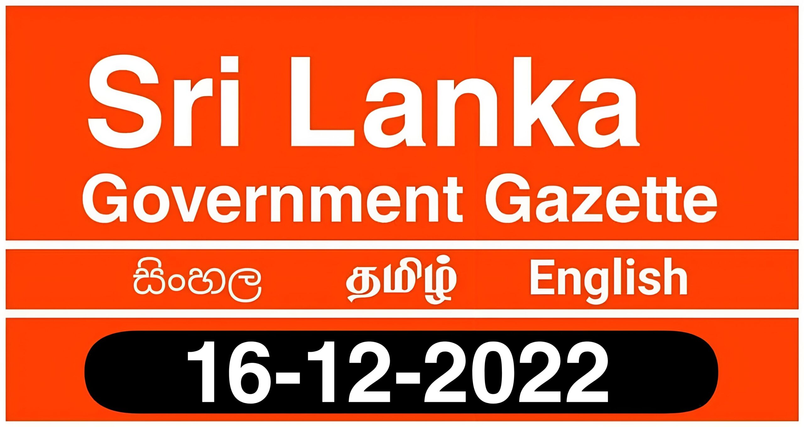 Sri Lanka Government Gazette 16 12 2022 Sinhala Tamil English