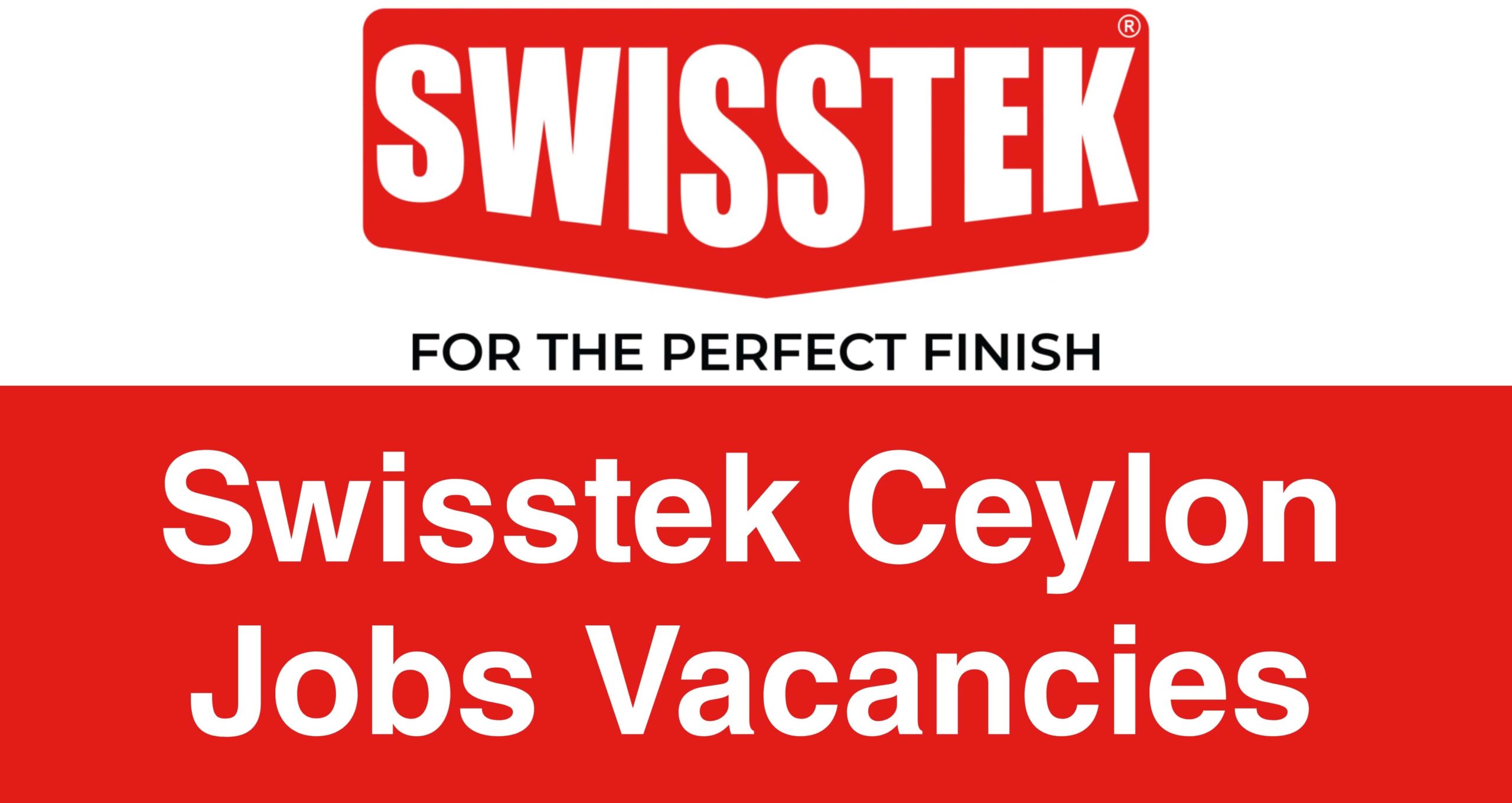 Swisstek Ceylon Jobs Vacancies