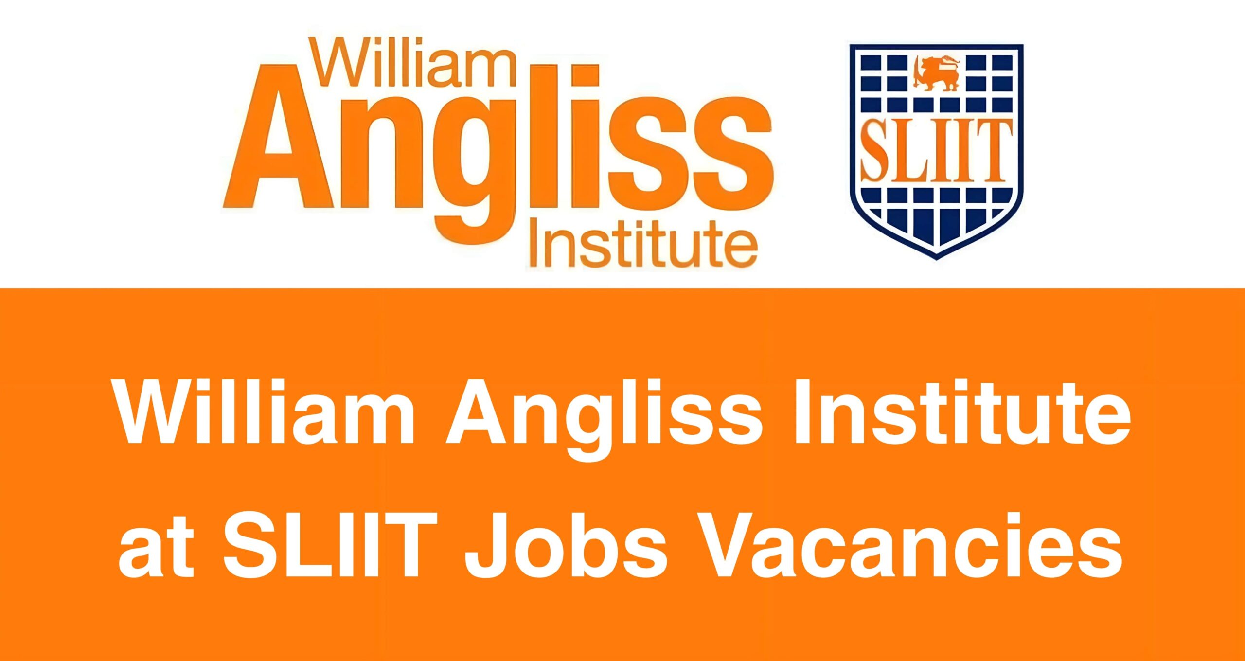 William Angliss Institute at SLIIT Jobs Vacancies