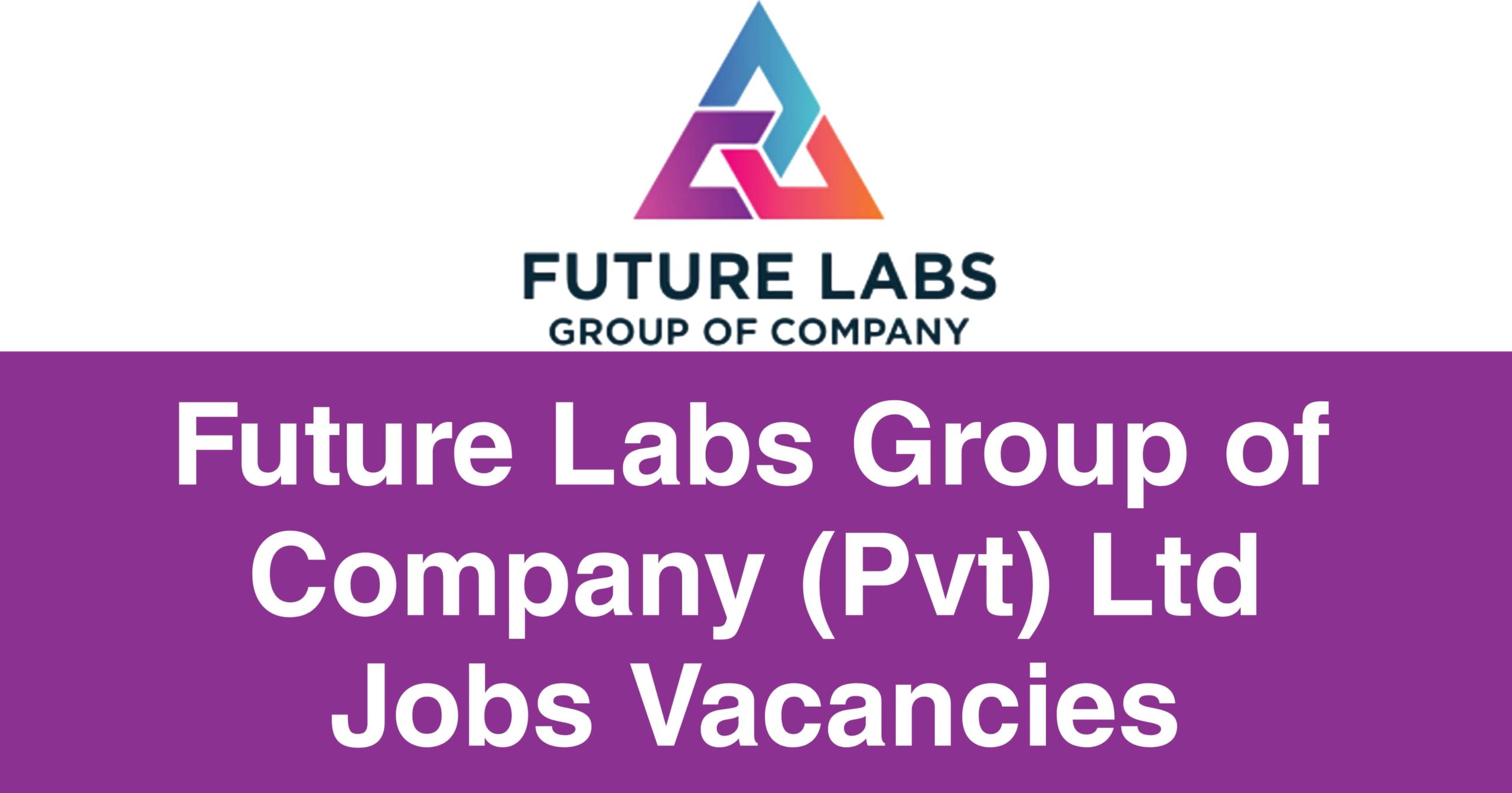 Administrative Assistant Job Vacancy at Future Labs Group Jobs