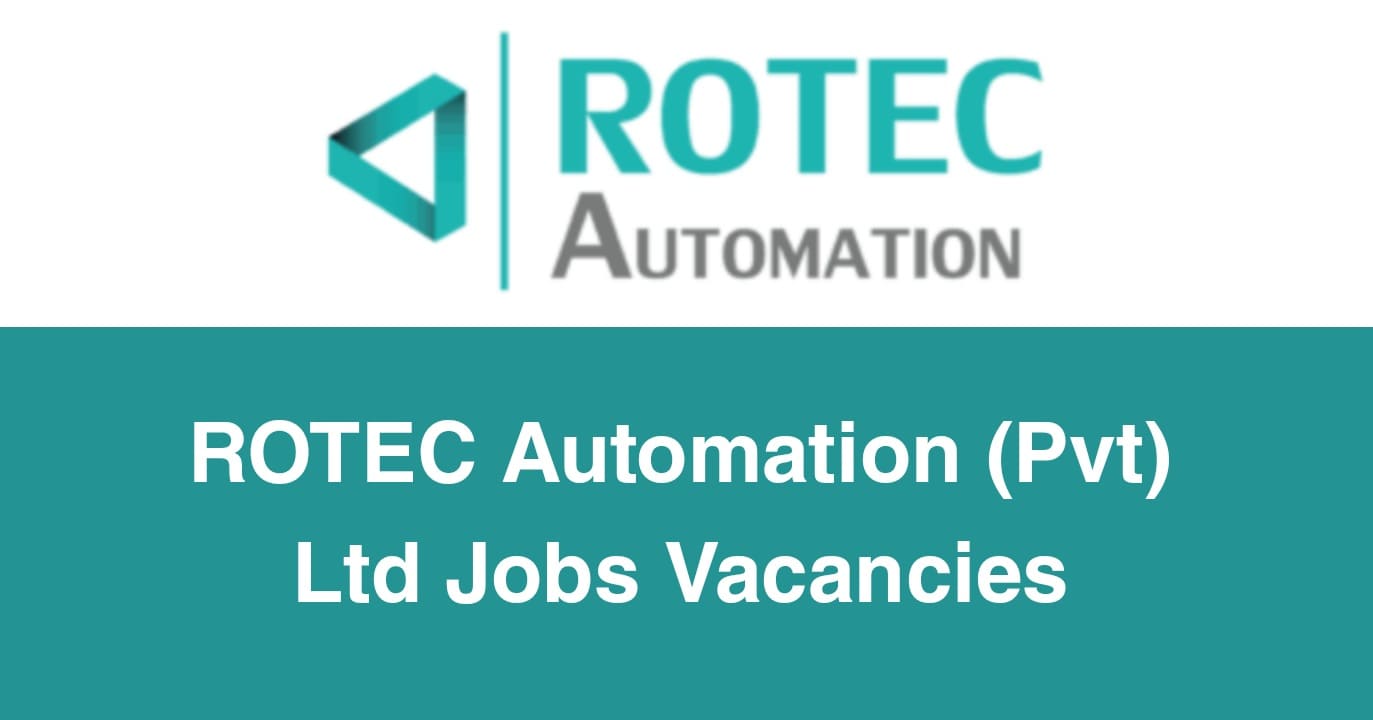 ROTEC Automation (Pvt) Ltd Jobs Vacancies