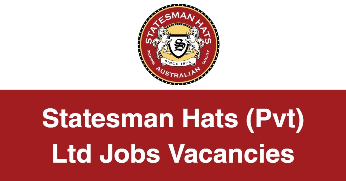 Work Study Executive Job Vacancy at Statesman Hats (Pvt) Ltd