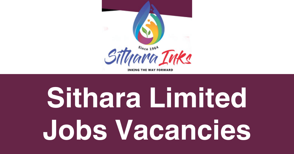 Sithara Limited Jobs Vacancies