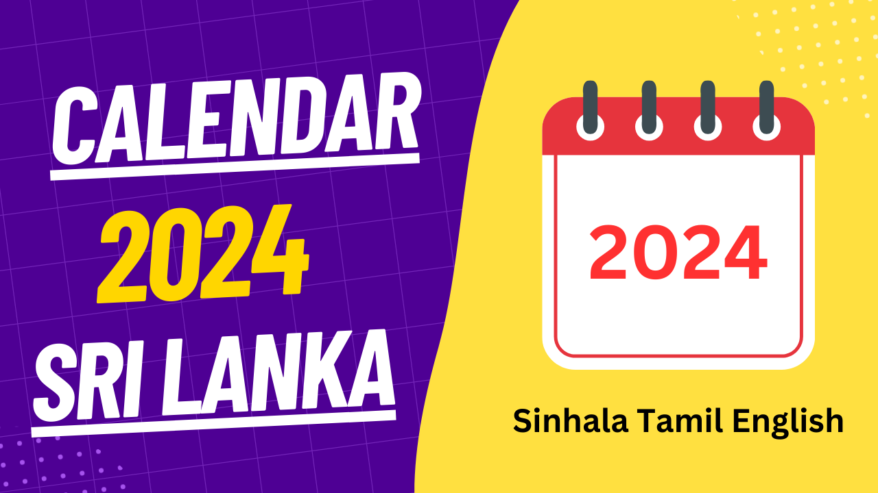 Calendar 2024 Sri Lanka with Holidays Sinhala, Tamil, English