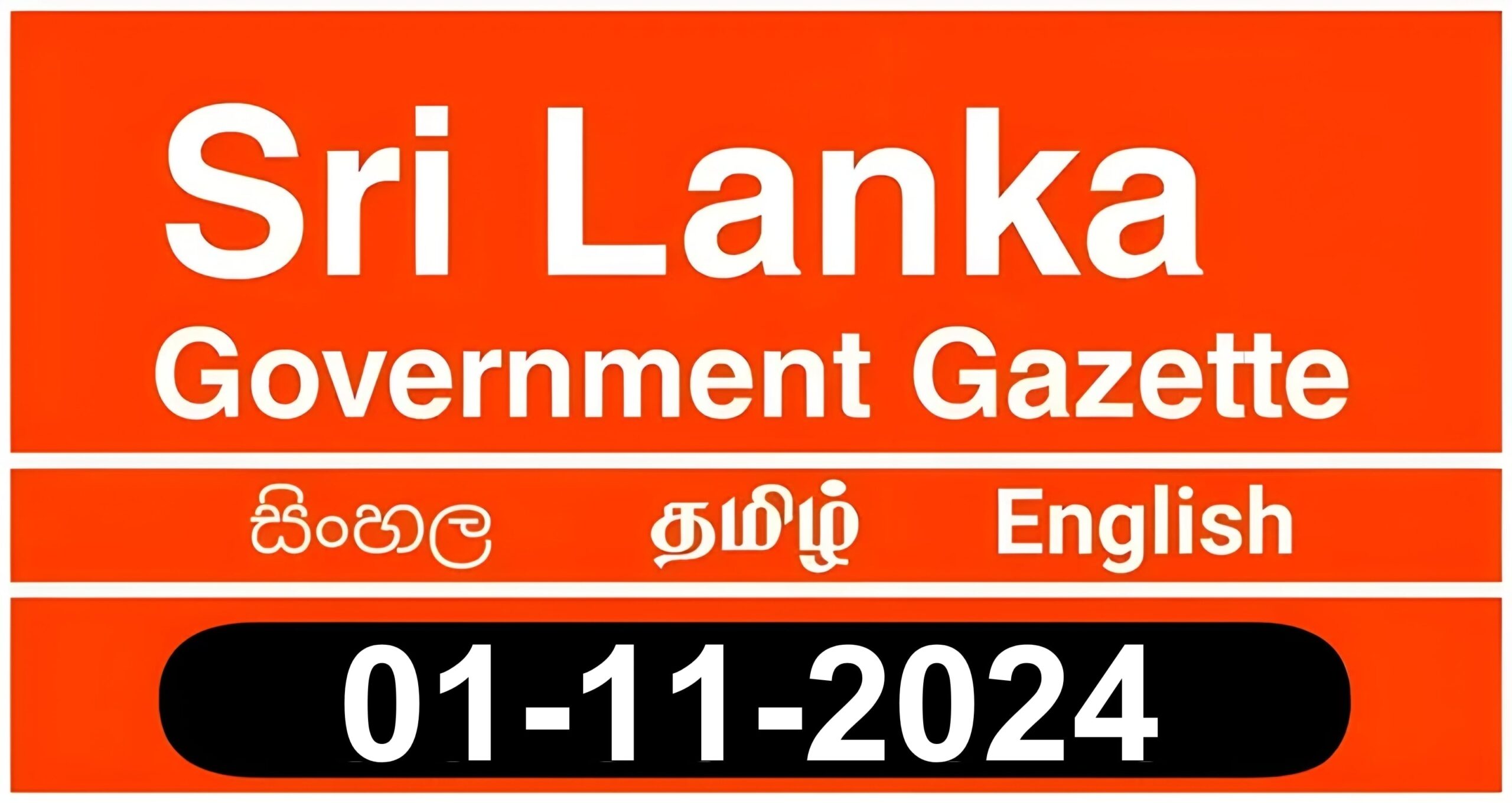 Sri Lanka Government Gazette 01 November 2024 Sinhala Tamil English